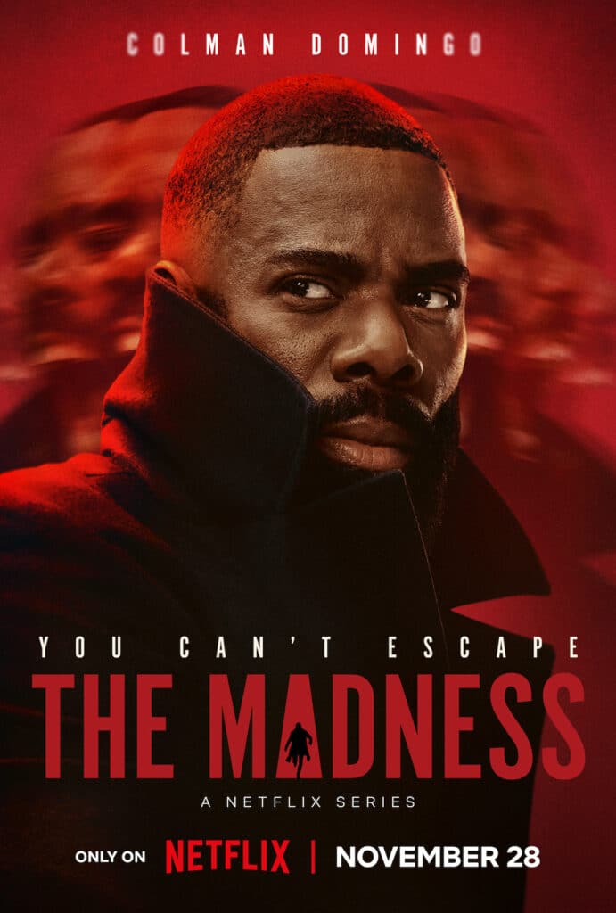 'The Madness' (Source: Netflix)