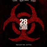 28 Years Later poster (Source: Sony Pictures Entertainment)