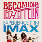 Becoming Led Zeppelin documentary coming to IMAX