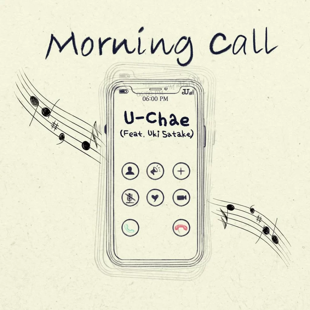 Morning Call by U_Chae (feat. Uki Satake)