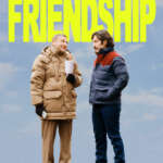 Friendship starring Tim Robinson and Paul Rudd (Credit: A24)