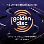 40th Golden Disc Awards